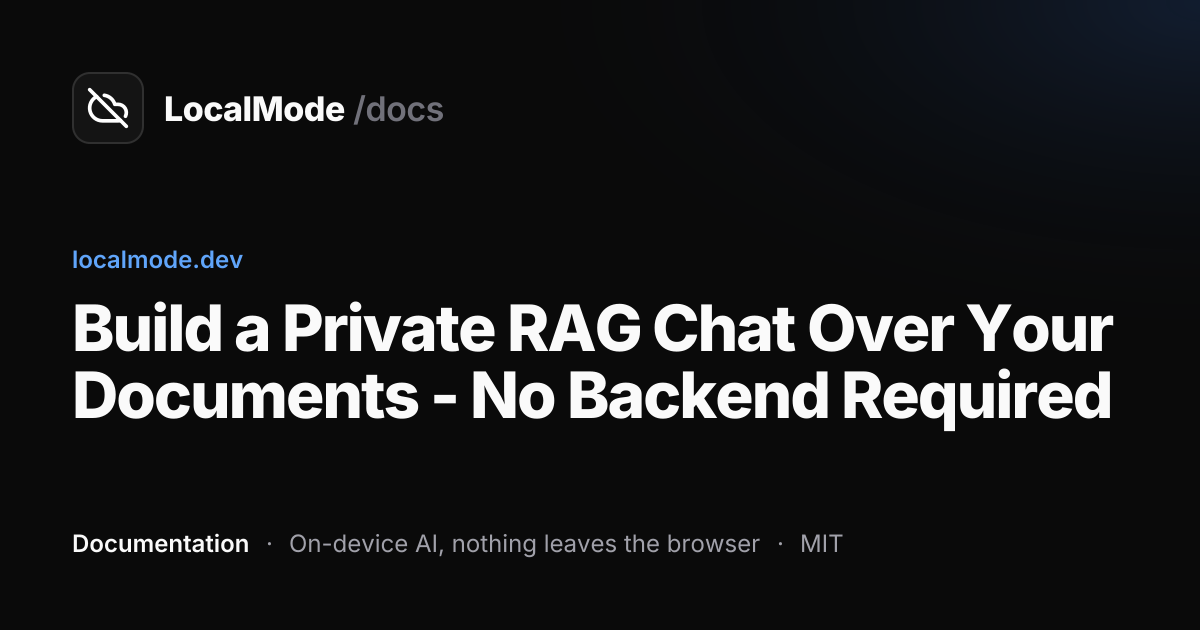 Build a Private RAG Chat Over Your Documents - No Backend Required ...