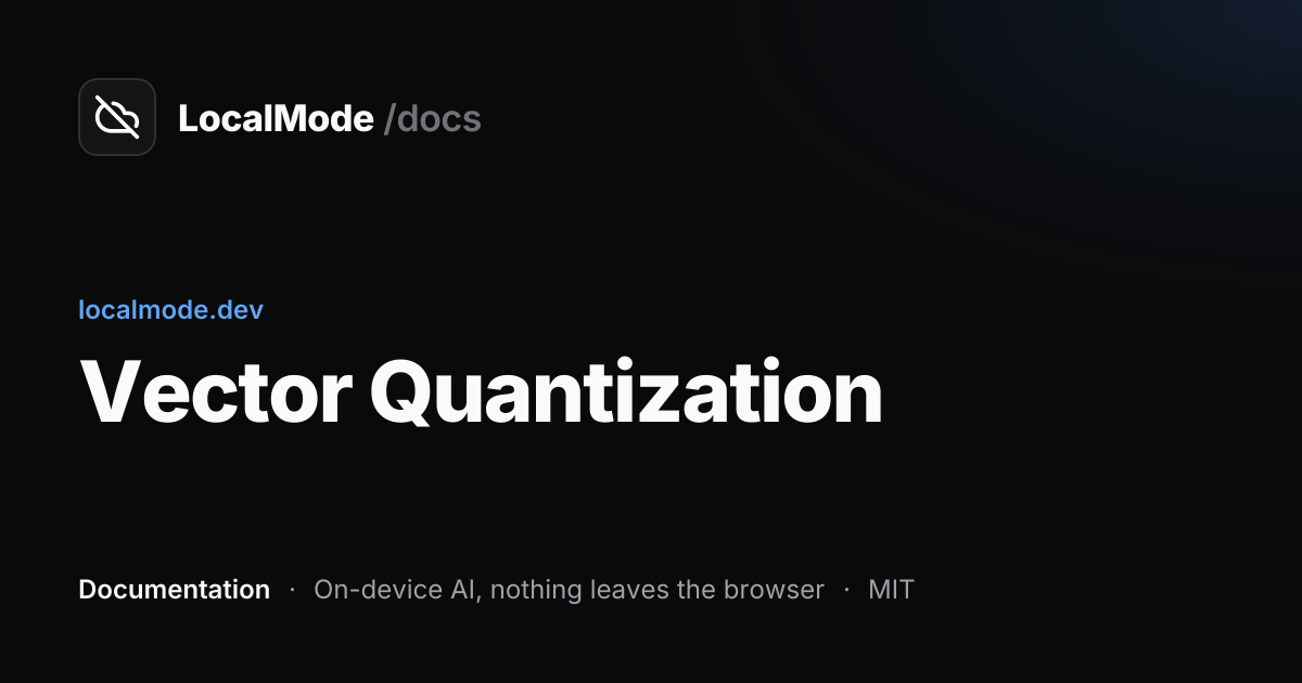 Vector Quantization